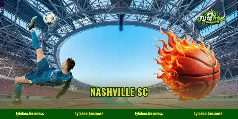 Nashville SC: Top 1 Kèo Pháo Đài Bốc, Bắt Bài Odd